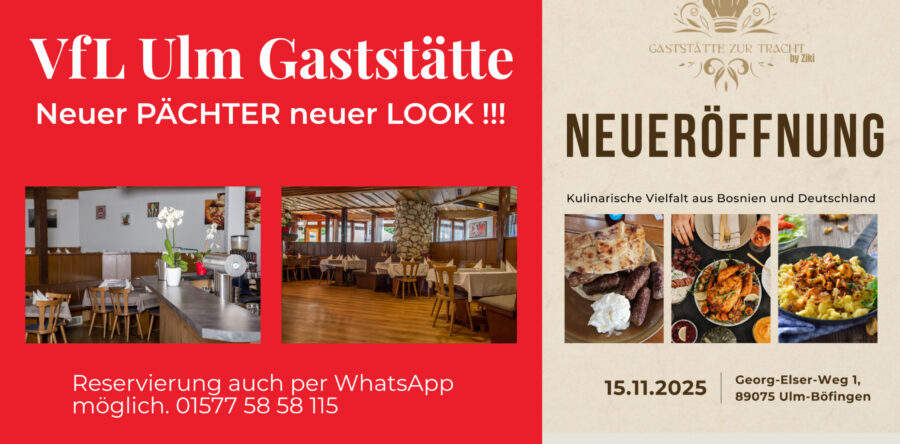Neueröffnung: „Gaststätte zur Tracht by Ziki“ beim VfL Ulm/Neu-Ulm e.V.